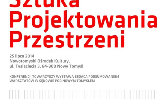 "Sztuka Projektowania Przestrzeni”