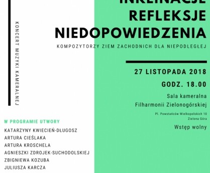 Koncert muzyki kameralnej Inklinacje, refleksje, niedopowiedzenia