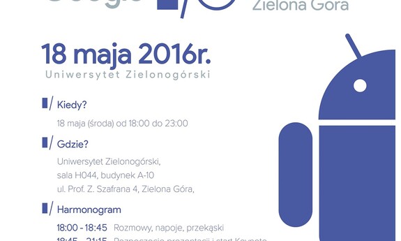 Konferencja Google I/O Extended 2016 na Wydziale Informatyki, Elektrotechniki i Automatyki UZ