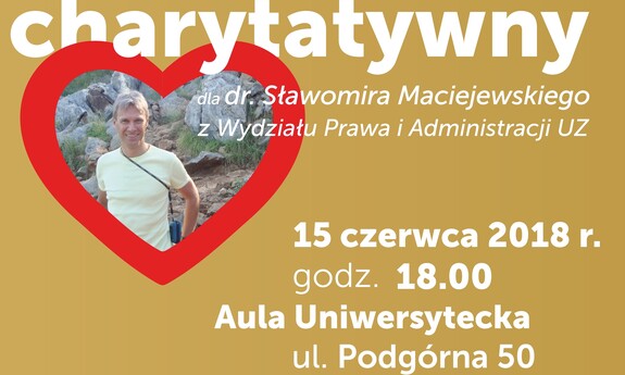 Pomóżmy dr. Sławomirowi Maciejewskiemu z Wydziału Prawa i Administracji UZ