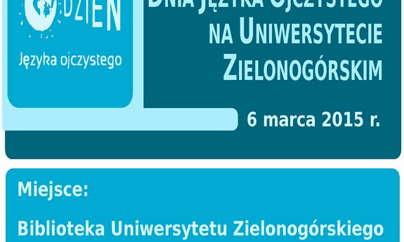 Obchody Dnia Języka Ojczystego na UZ