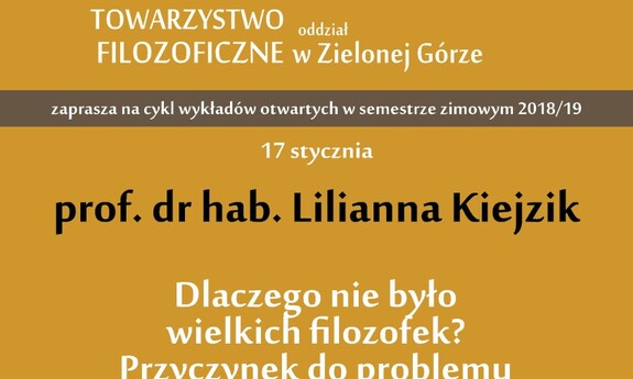 Dlaczego nie było wielkich filozofek? Przyczynek do problemu – wykład na UZ