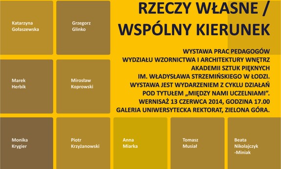 „RZECZY WŁASNE / WSPÓLNY KIERUNEK” wystawa w Galerii „Rektorat”